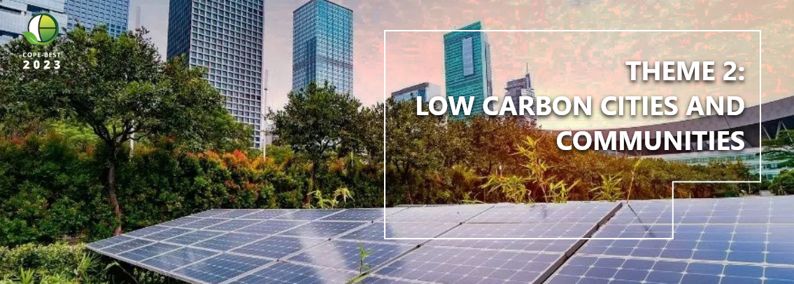 Theme 2: Low Carbon Cities and Communities